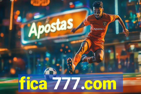 fica 777.com